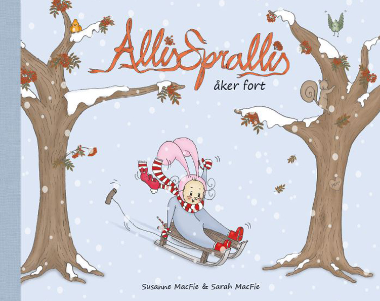 Allis Sprallis &aring;ker fort